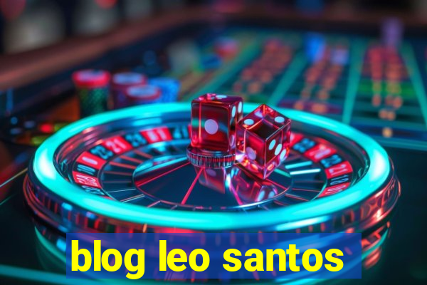 blog leo santos